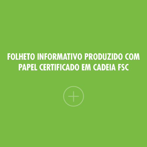 Folheto informativo produzido com papel certificado em cadeia FSC